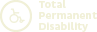 Total Permanent Disability