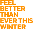 Feel Better Than Ever This Winter
