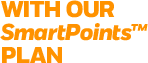 With Our SmartPoints Plan