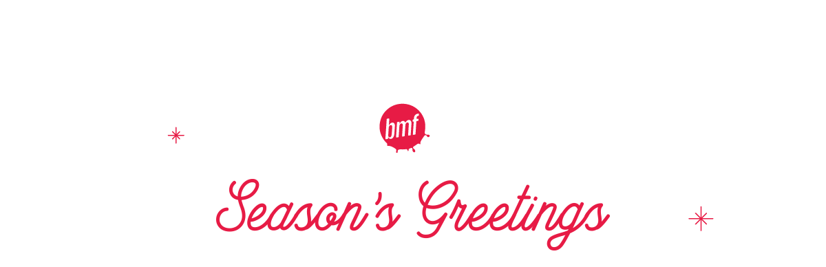 BMF Season's Greetings